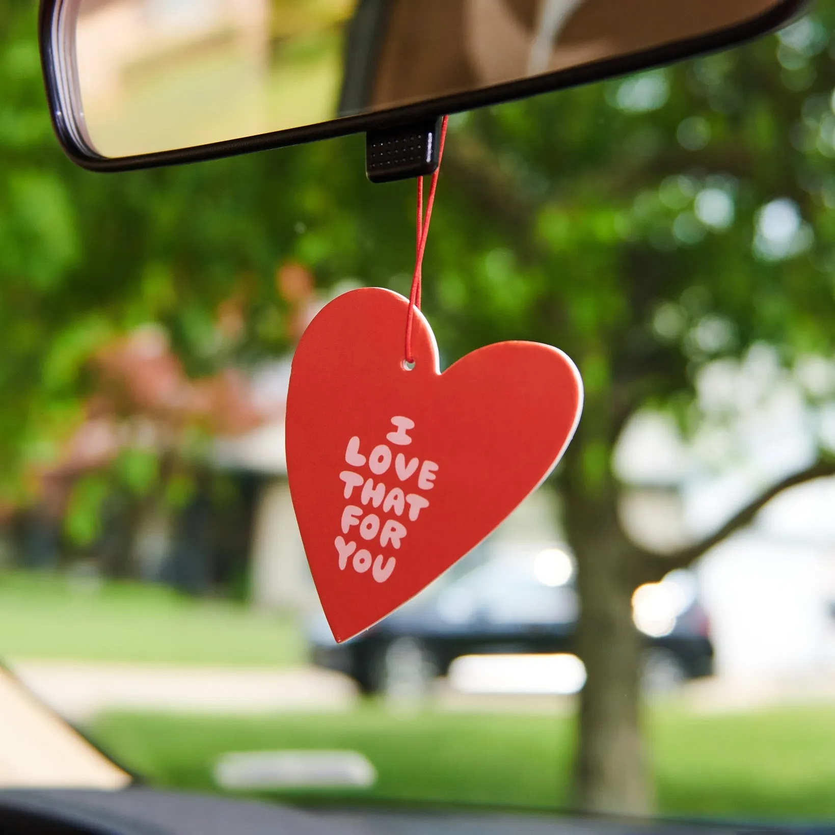 I Love That For You air freshener by And Here We Are
